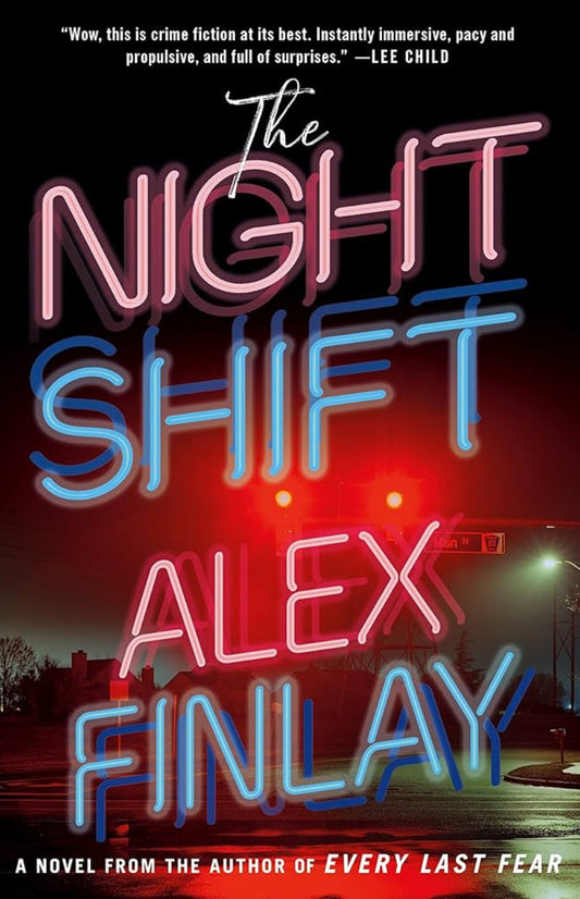 The Night Shift by Alex Finlay