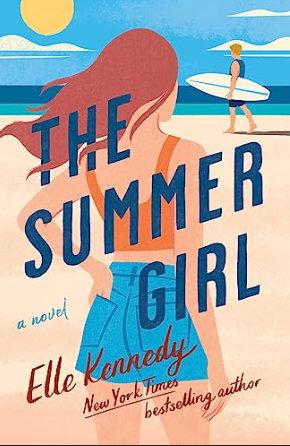 The Summer Girl by Elle Kennedy