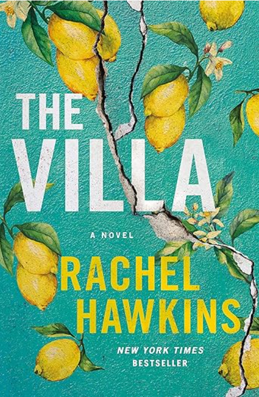 The Villa by Rachel Hawkins