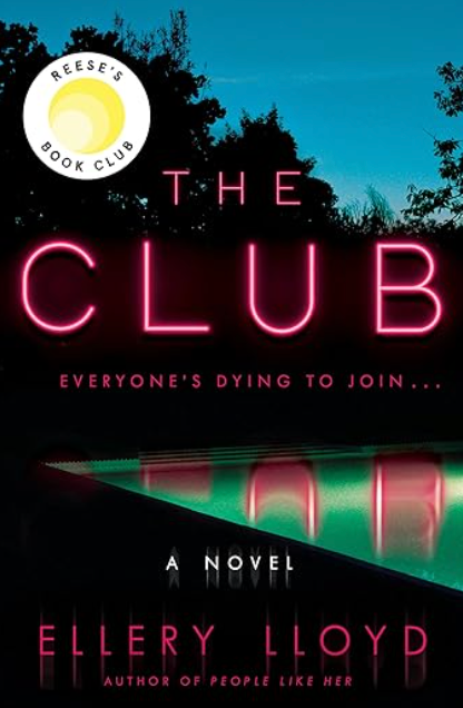 The Club by Ellery Lloyd